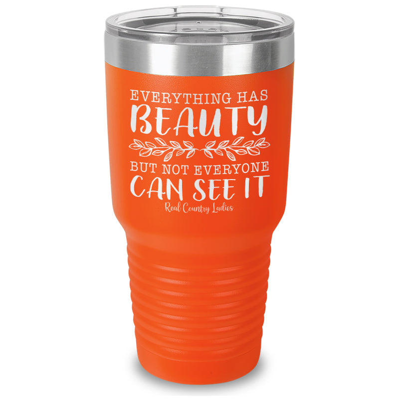 Black Friday | Everything Has Beauty Laser Etched Tumbler