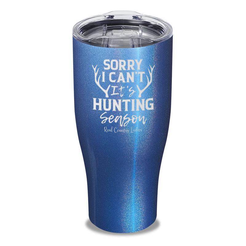 Black Friday | Sorry I Can't It's Hunting Season Laser Etched Tumbler