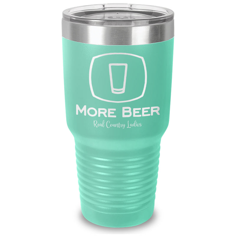 Black Friday | More Beer Laser Etched Tumbler