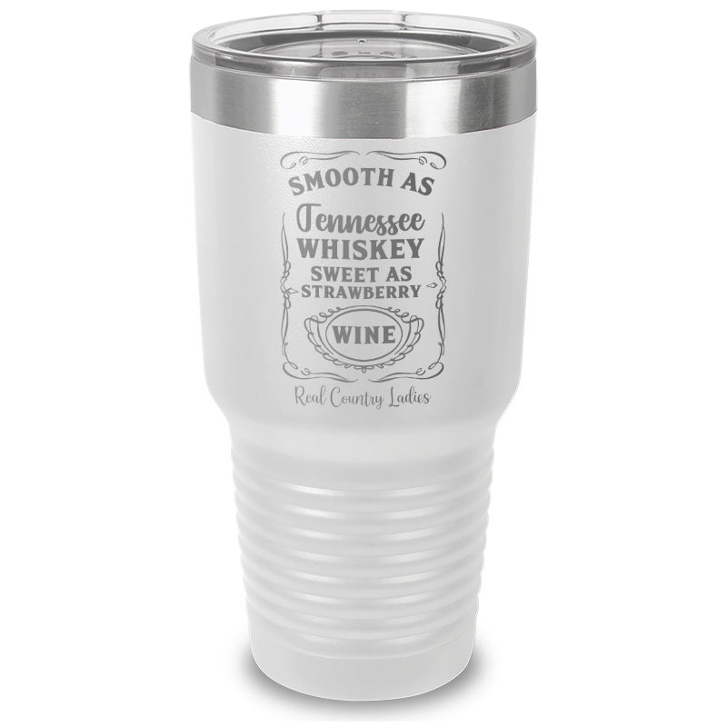 Black Friday | Smooth As Tennessee Whiskey Laser Etched Tumbler