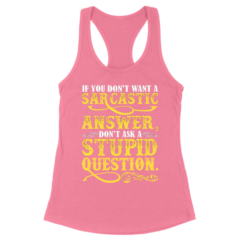 Black Friday | If You Don't Want A Sarcastic Answer Apparel