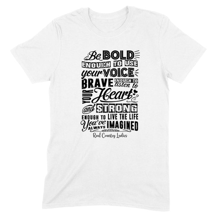 Black Friday | Bold Brave And Strong Black Print Front Apparel