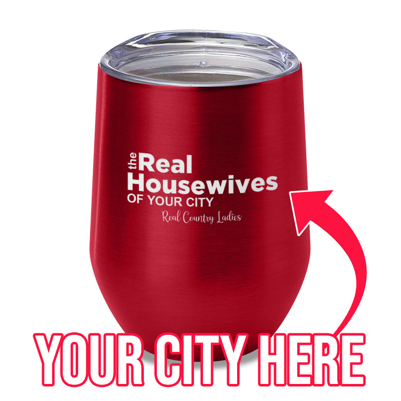 Black Friday | The Real Housewives Of (CUSTOM) Laser Etched Tumbler