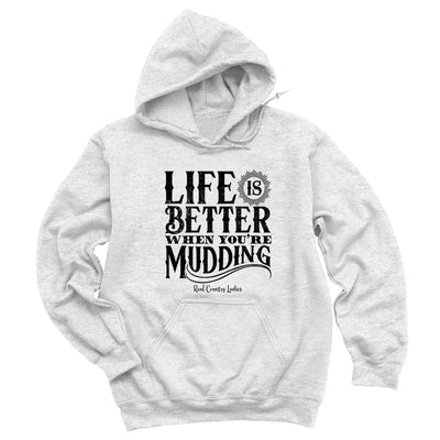 Blowout | Life Is Better When You're Mudding Black Print Hoodies & Long Sleeves