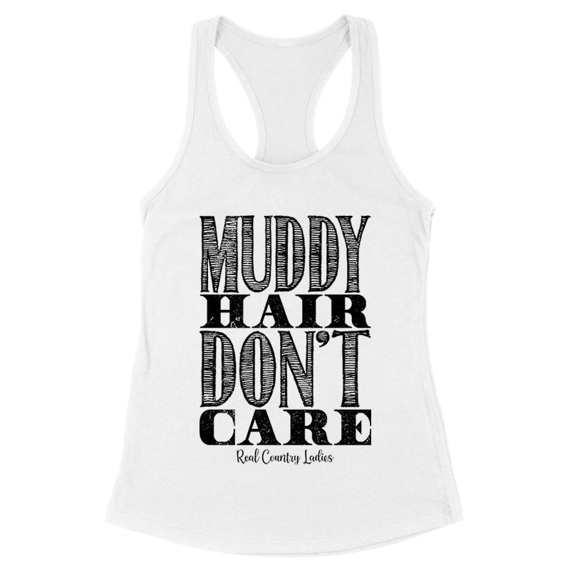 Black Friday | Muddy Hair Don't Care Black Print Front Apparel