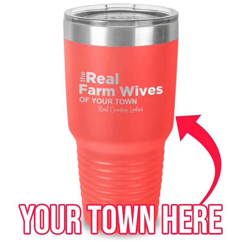 Black Friday | The Real Farm Wives of (Custom) Laser Etched Tumbler