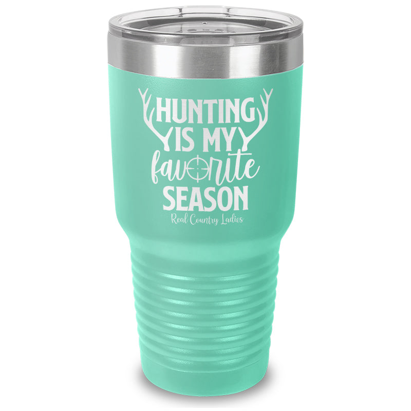 Black Friday | Hunting Is My Favorite Season Laser Etched Tumbler