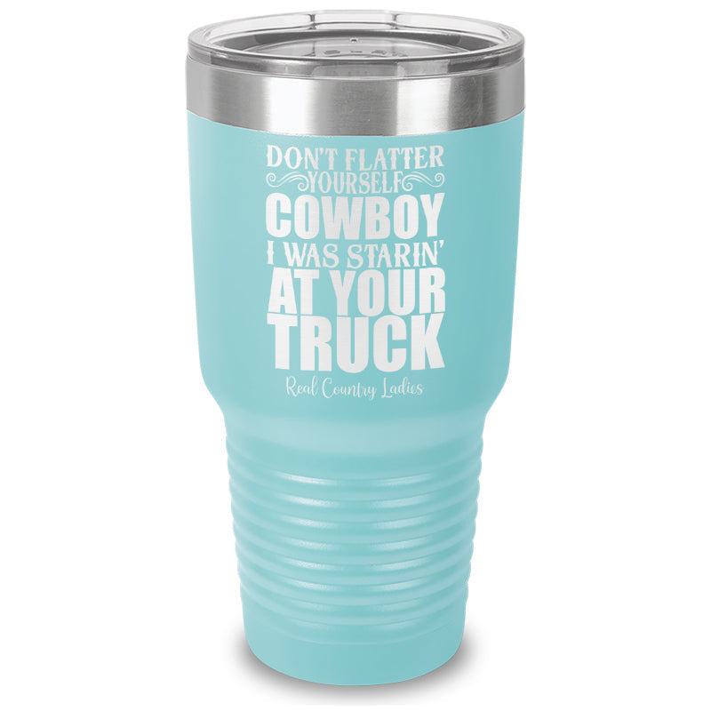 Black Friday | I Was Starin At Your Truck Laser Etched Tumbler