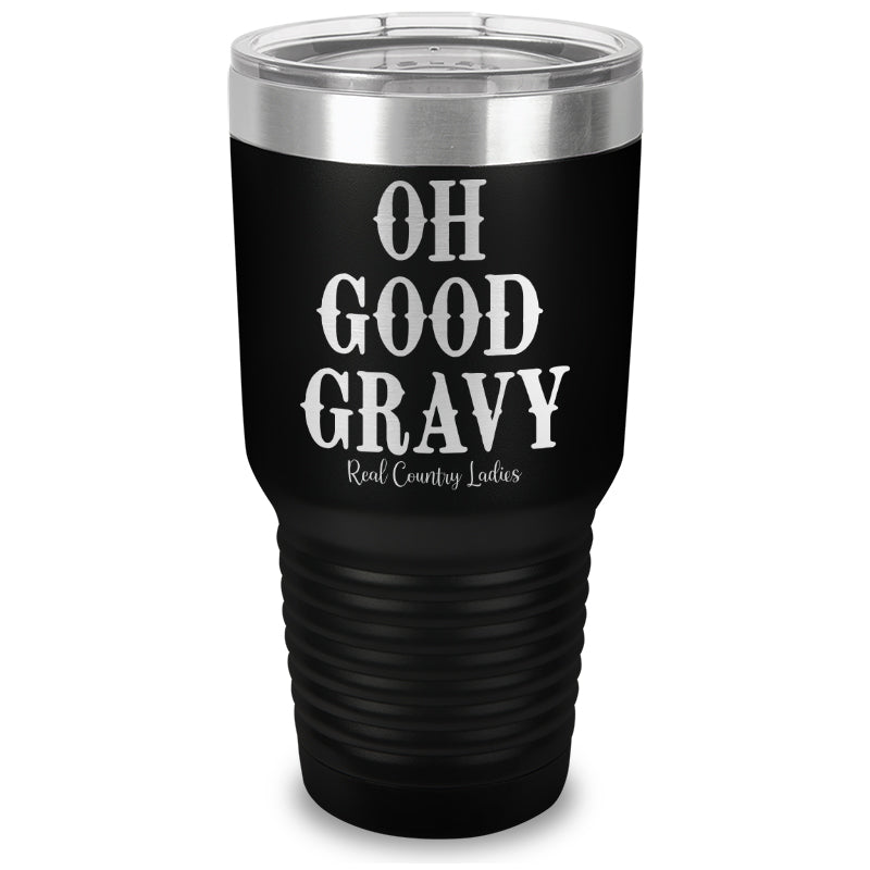 Black Friday | Oh Good Gravy Laser Etched Tumbler