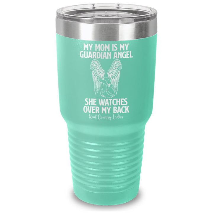 Black Friday | My Mom Is My Guardian Angel Laser Etched Tumbler