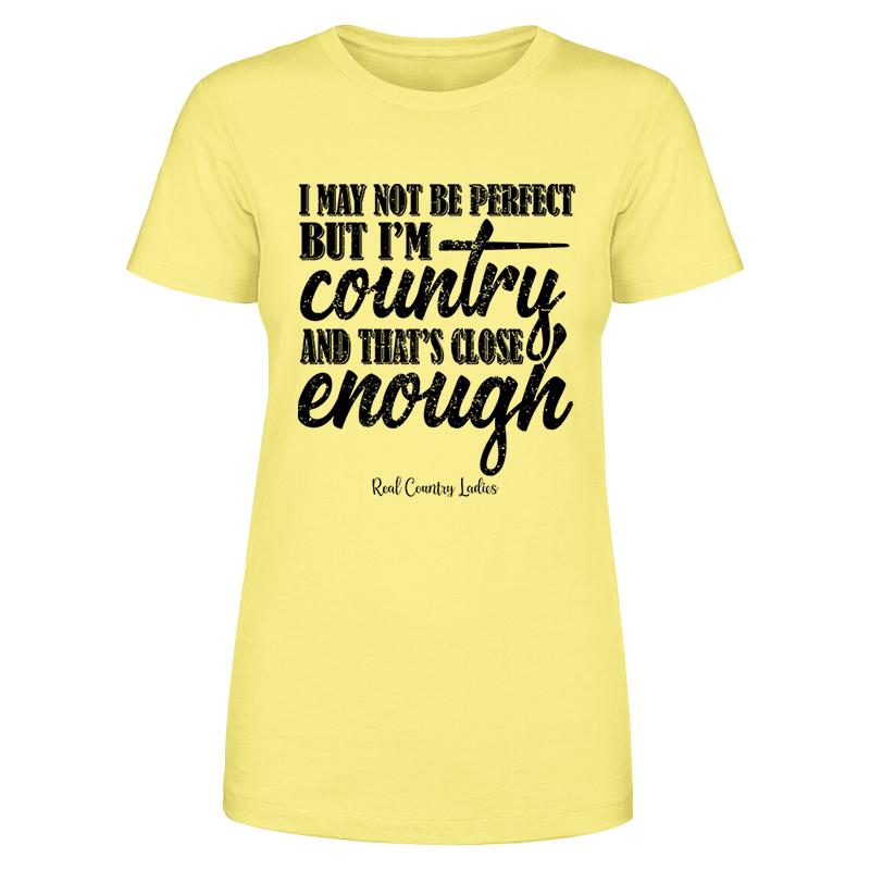 Black Friday | I May Not Be Perfect Black Print Front Apparel