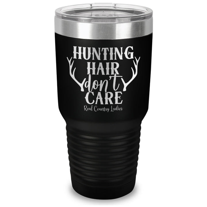 Black Friday | Hunting Hair Don't Care Laser Etched Tumbler