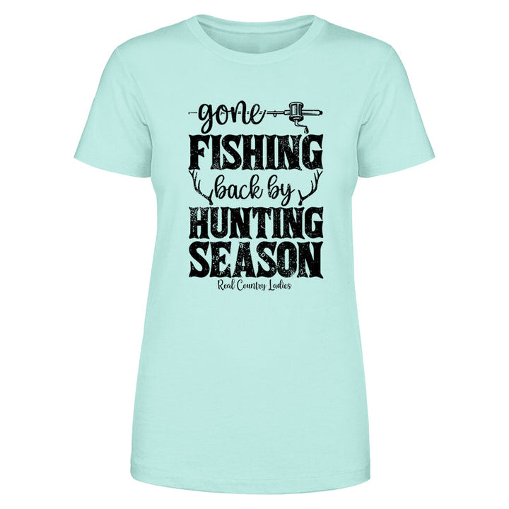 Black Friday | Gone Fishing Back By Hunting Season Black Print Front Apparel