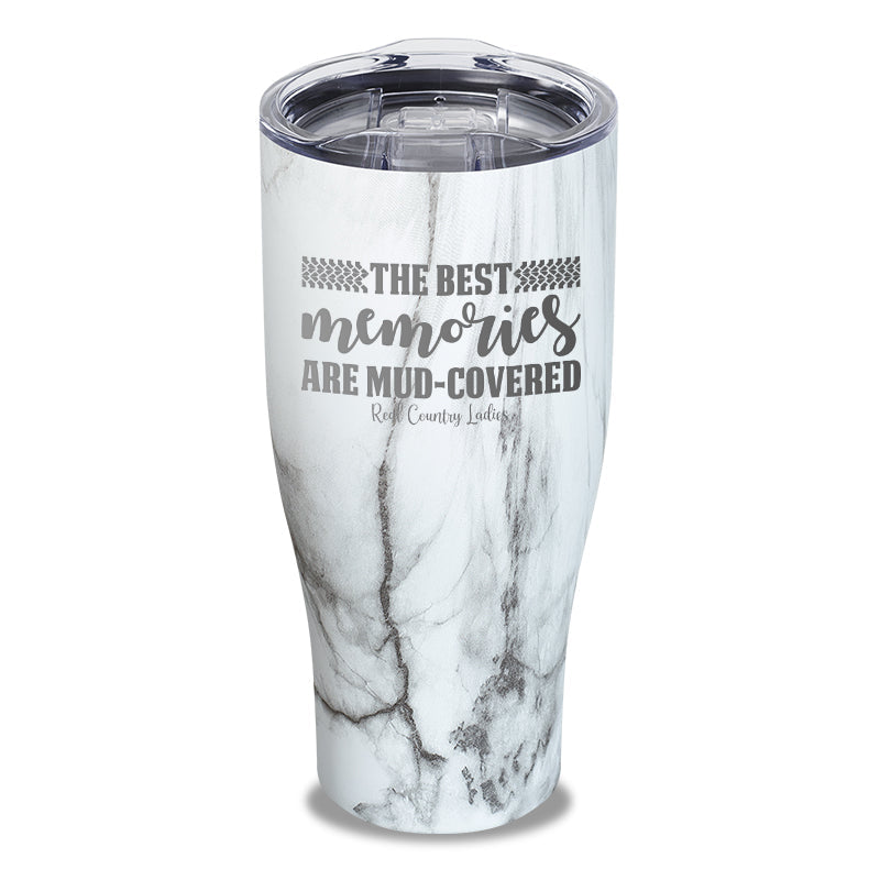 Black Friday | Best Memories Mud Covered Laser Etched Tumbler