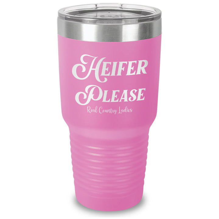 Black Friday | Heifer Please Laser Etched Tumbler