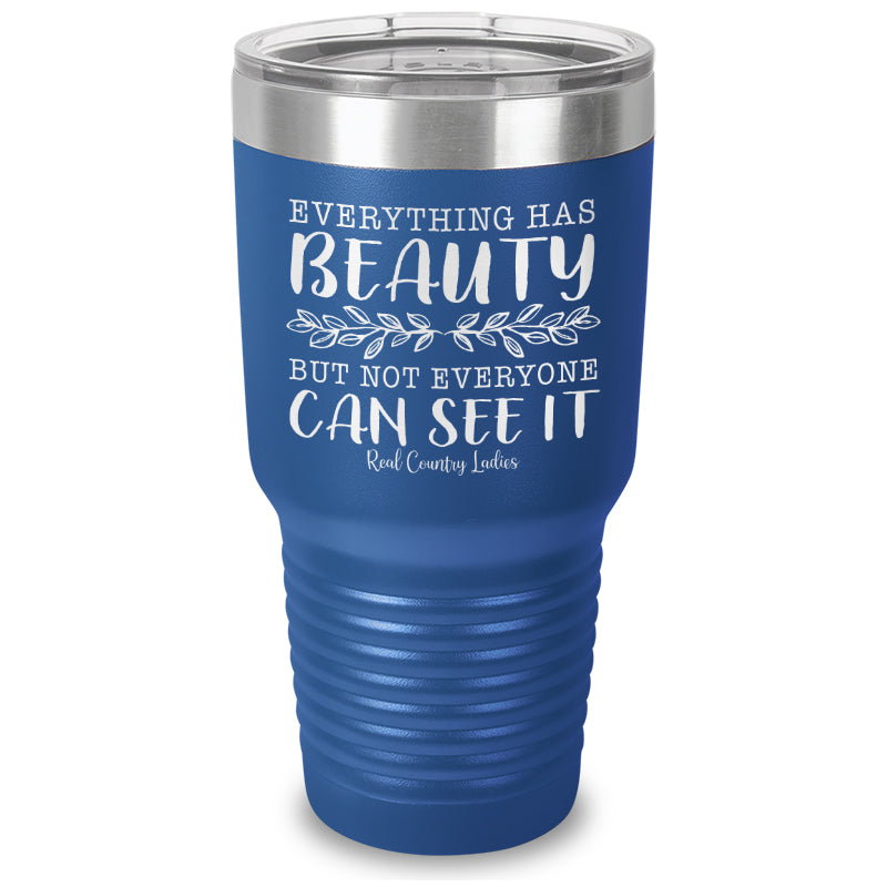 Black Friday | Everything Has Beauty Laser Etched Tumbler