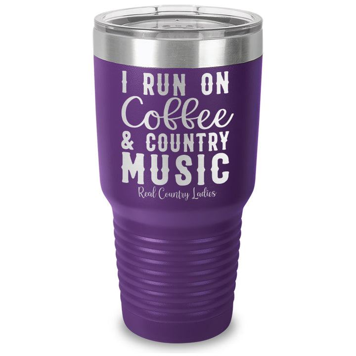 Black Friday | I Run On Coffee And Country Music Laser Etched Tumbler