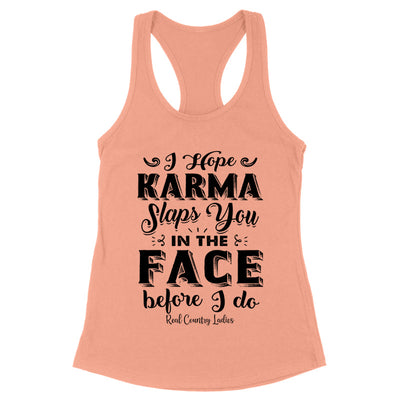 Blowout |  Karma Slaps You In The Face Black Print Front Apparel