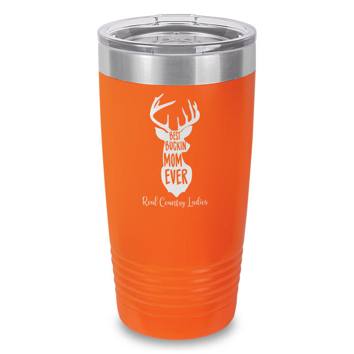 Black Friday | Best Buckin Mom Laser Etched Tumbler