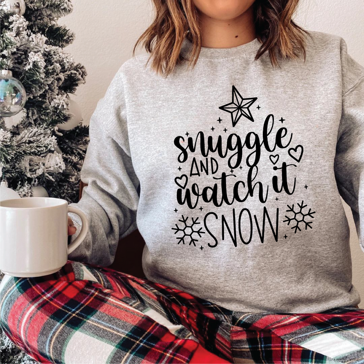 Snuggle And Watch It Snow Sweatshirts