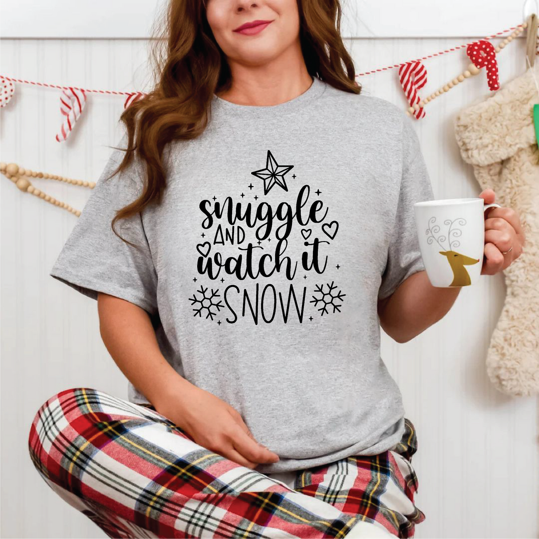 Snuggle And Watch It Snow Tees