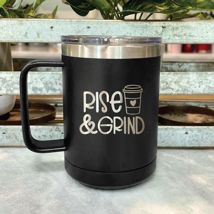 Rise And Grind Coffee Mug