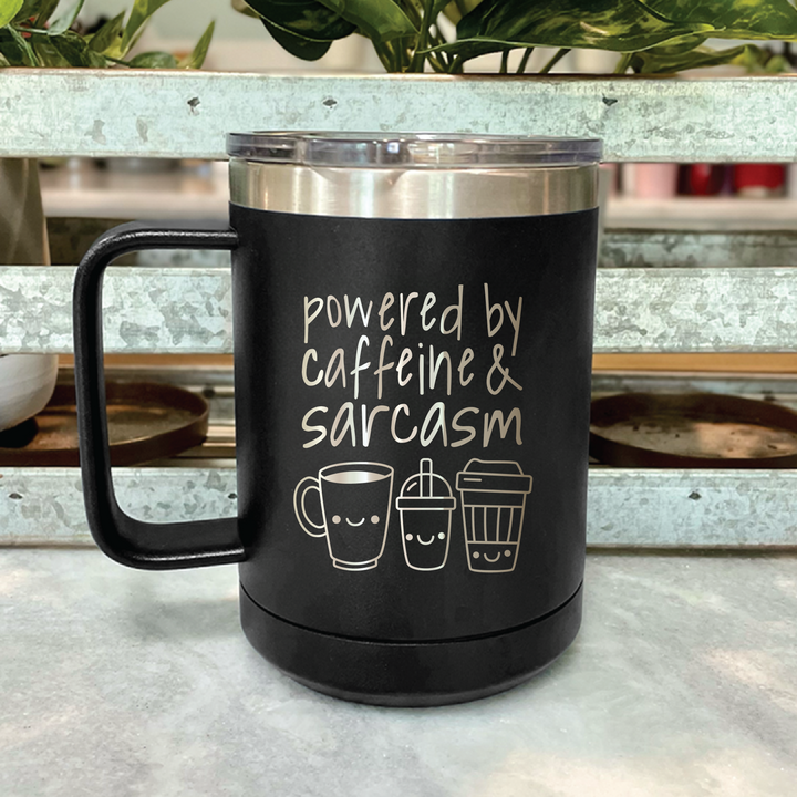 Powered By Caffeine and Sarcasm Coffee Mug