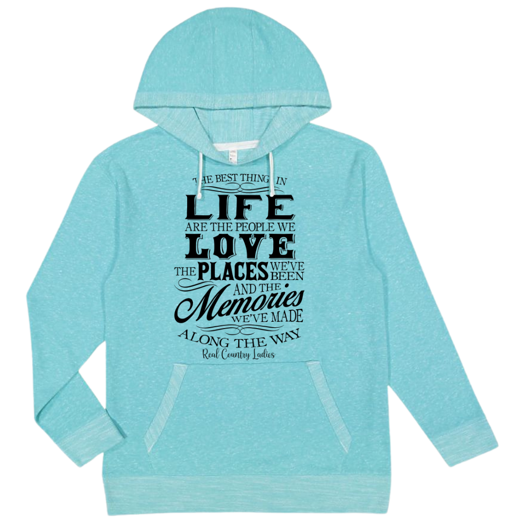 The Best Things In Life French Terry Pullover