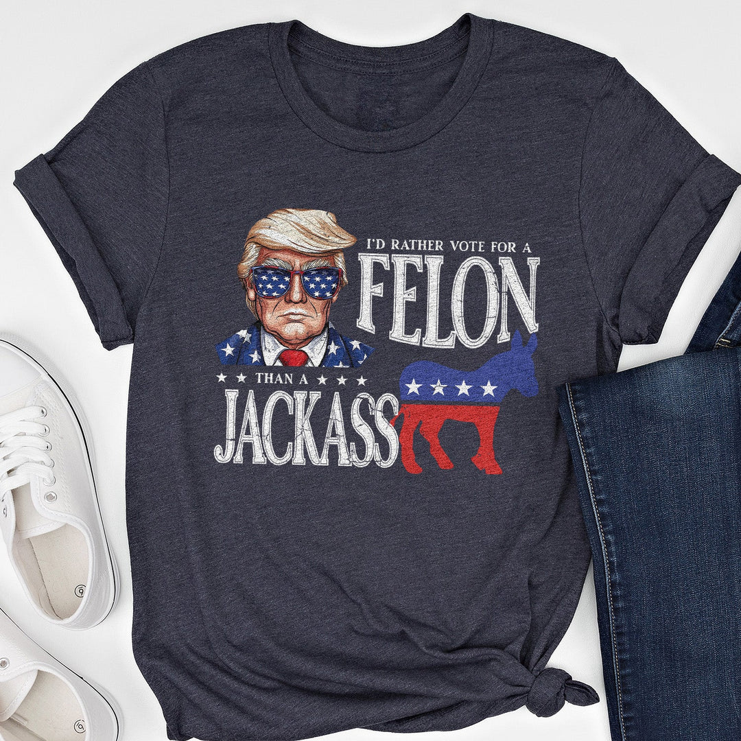 Black Friday | Rather Vote For A Felon Apparel