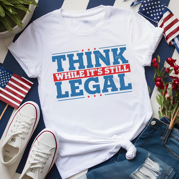 Black Friday | Think While It's Still Legal Apparel