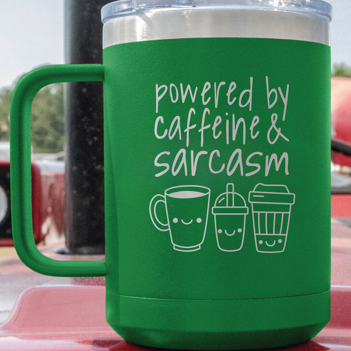 Powered By Caffeine and Sarcasm Coffee Mug