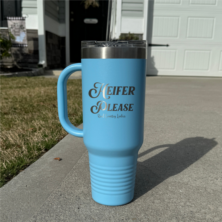 Heifer Please 40oz Premium Tumbler