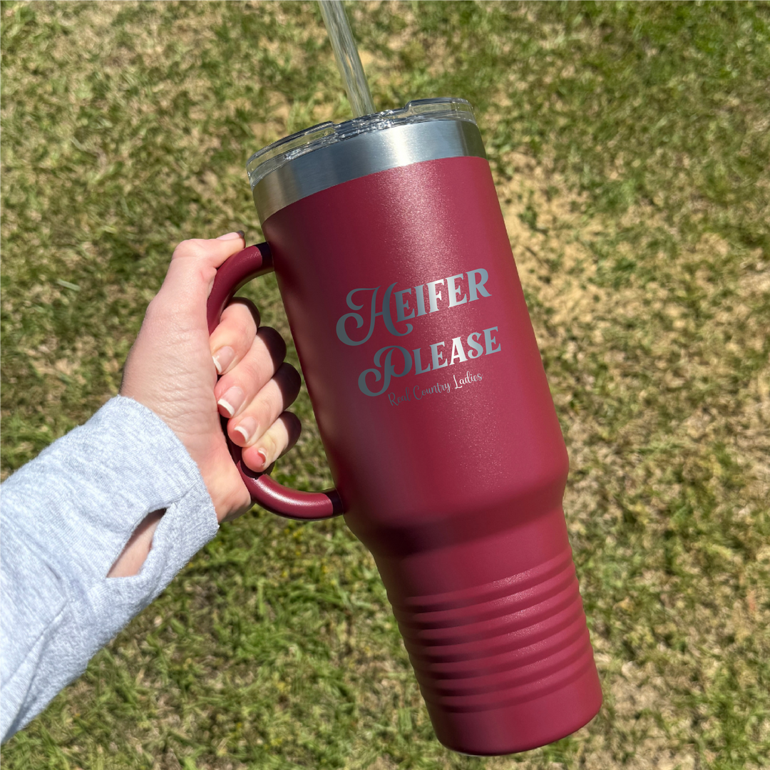 Heifer Please 40oz Premium Tumbler