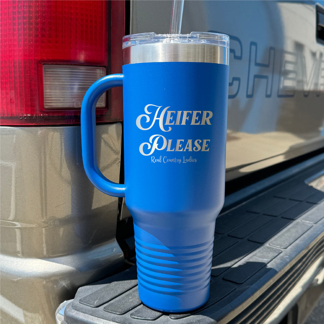 Heifer Please 40oz Premium Tumbler