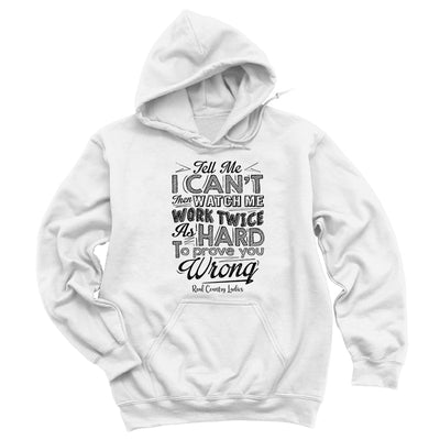 Blowout | Prove You Wrong Black Print Hoodies & Long Sleeves