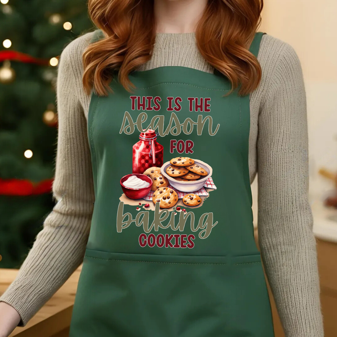 Coming Soon |  This Is The Season For Baking Cookies Apron