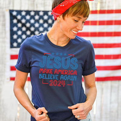 Jesus Make America Believe Again Apparel