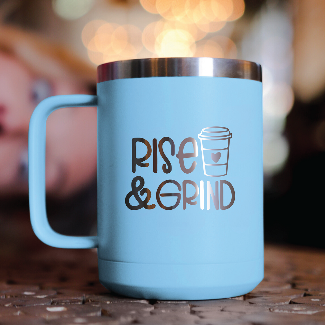 Rise And Grind Coffee Mug