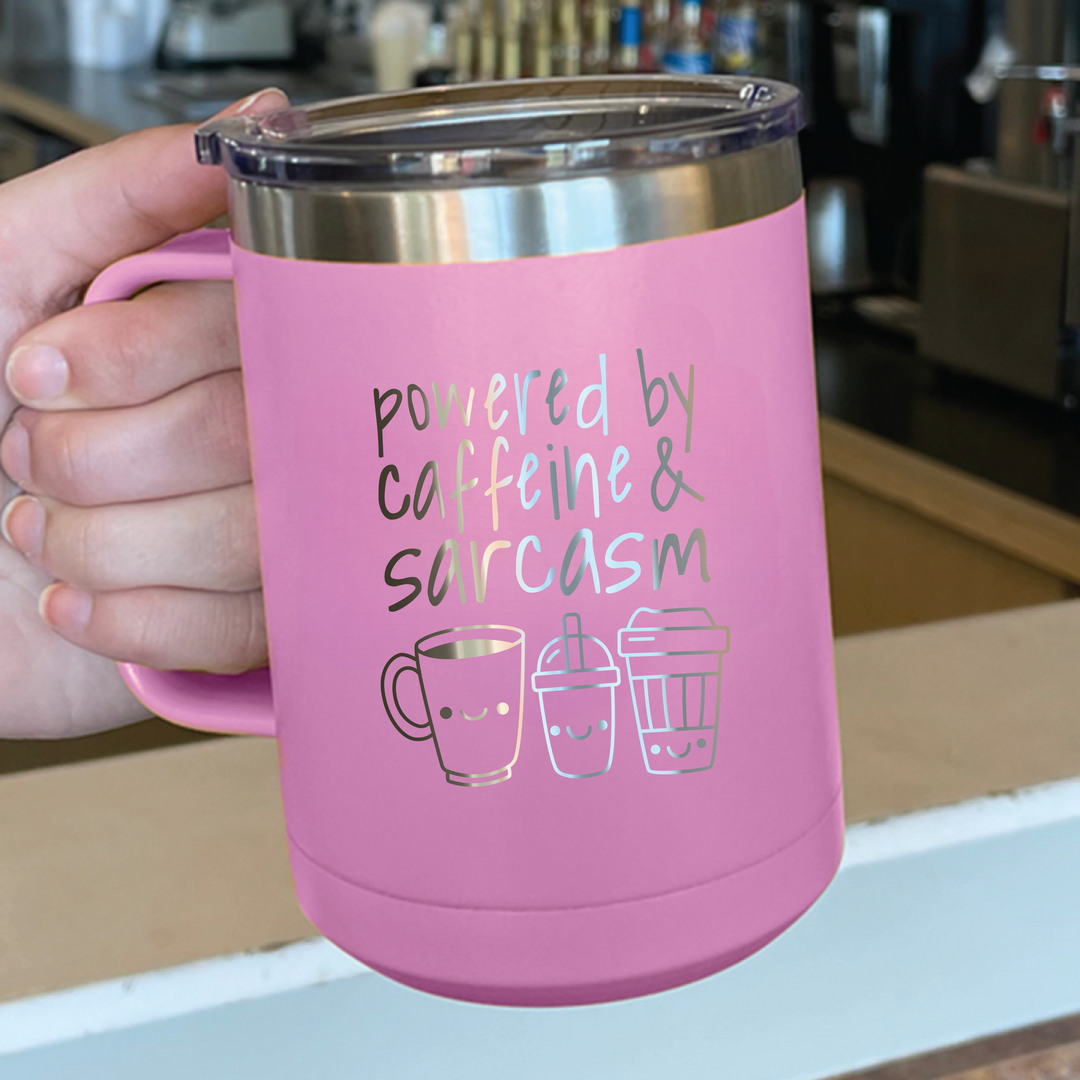 Powered By Caffeine and Sarcasm Coffee Mug