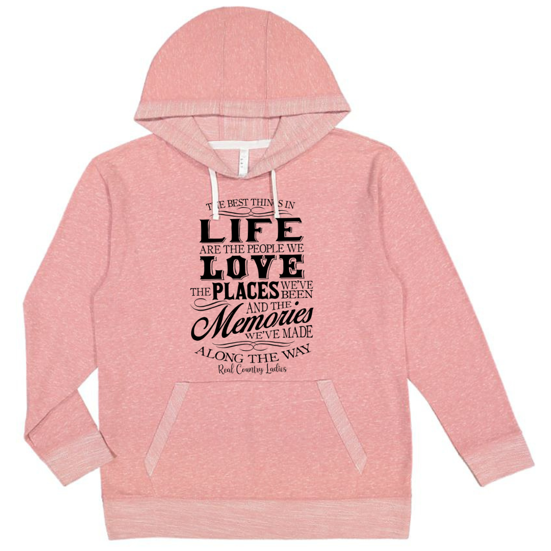 The Best Things In Life French Terry Pullover