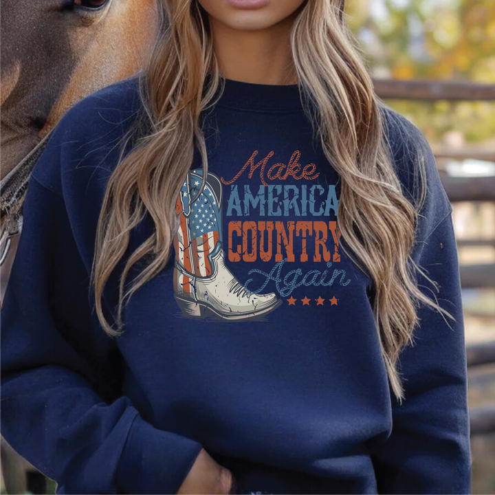 Make America Country Again Sweatshirts