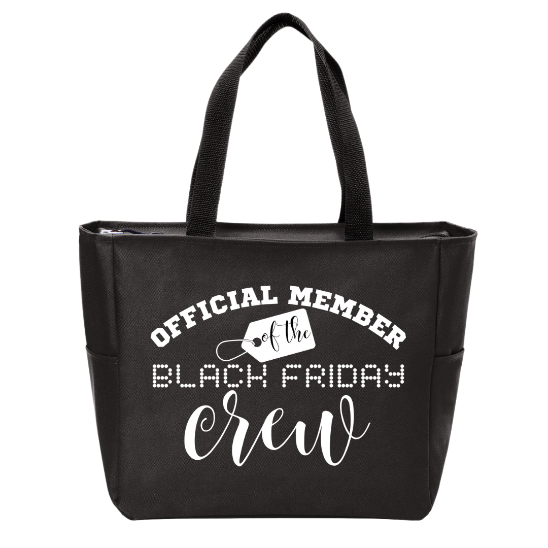 Official Member of the Black Friday Crew Zip Tote Bag