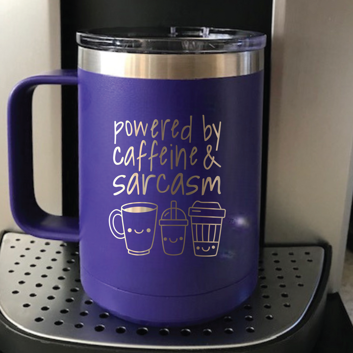 Powered By Caffeine and Sarcasm Coffee Mug