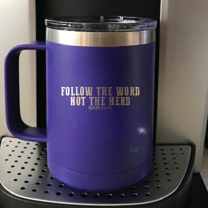 Follow The Word Coffee Mug