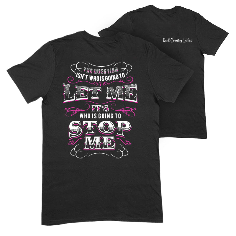 Blowout |  Going To Stop Me Apparel