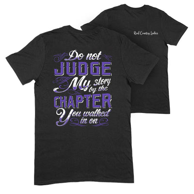 Blowout |  Do Not Judge My Story Apparel