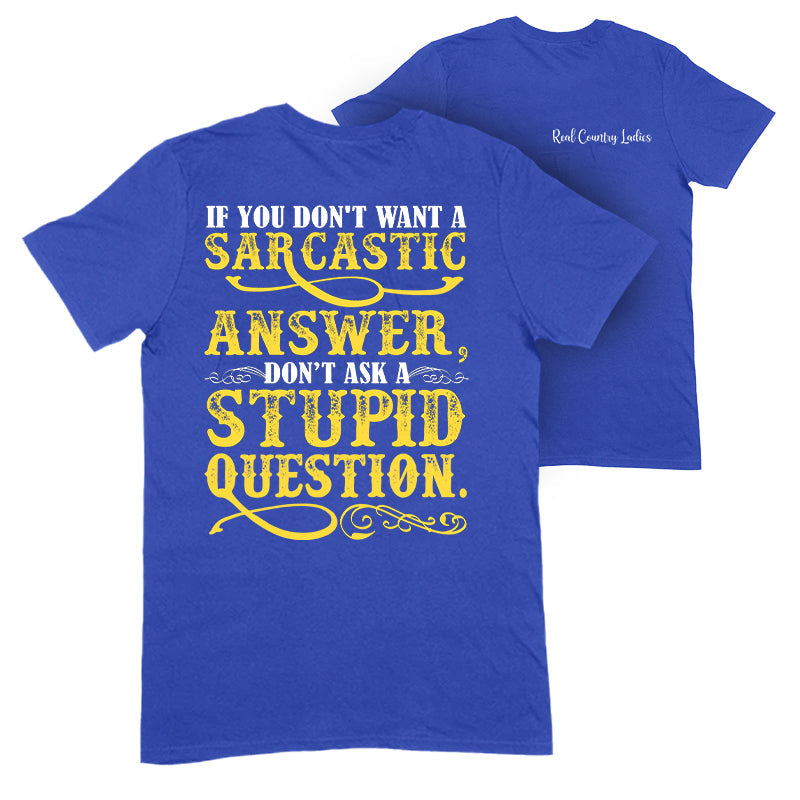 Black Friday | If You Don't Want A Sarcastic Answer Apparel