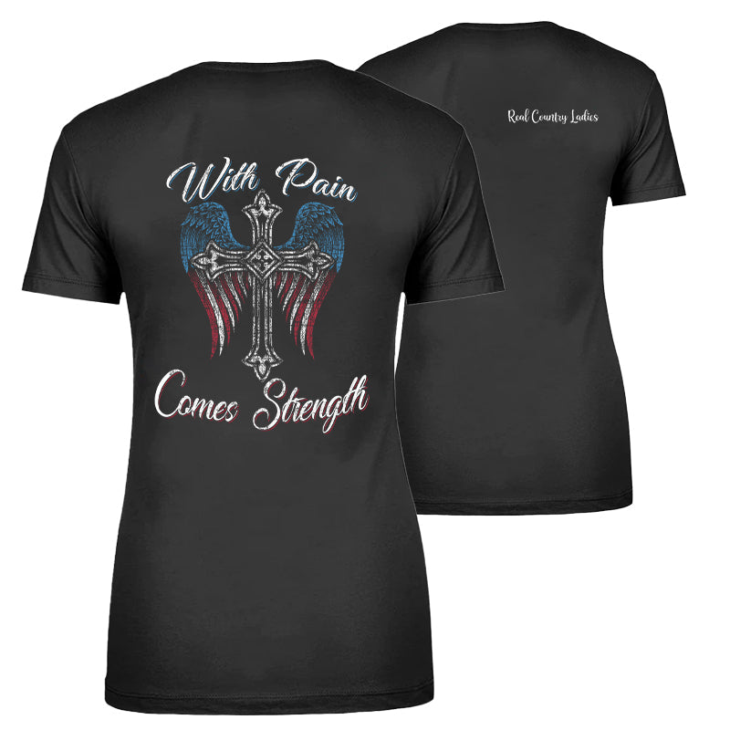 Blowout |  With Pain Comes Strength Apparel