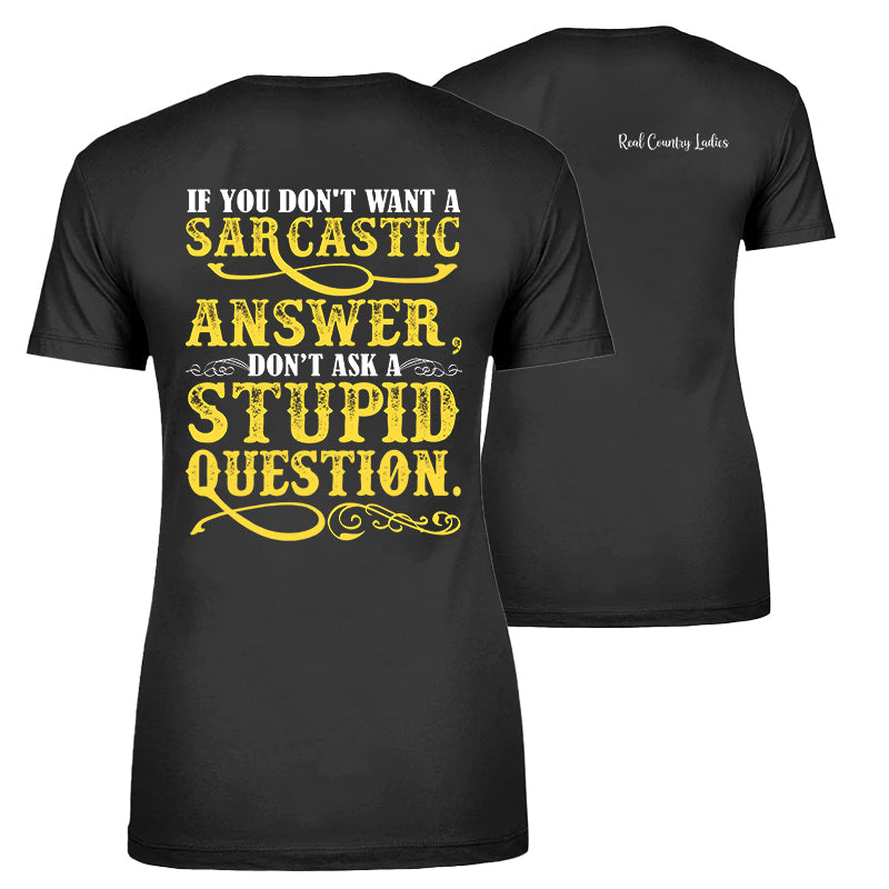 Black Friday | If You Don't Want A Sarcastic Answer Apparel