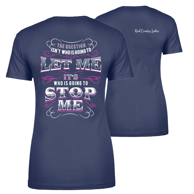 Blowout |  Going To Stop Me Apparel